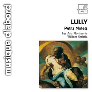 Lully: Petits Motets
