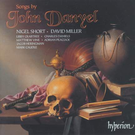 John Danyel - Complete Songs and Lute Music