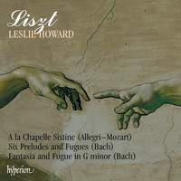 Liszt Complete Music for Solo Piano 13: A la Chapelle Sixtine