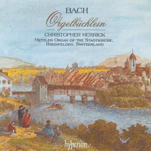 Bach, J S: Chorale Preludes I, BWV599-644 'Orgelbüchlein'
