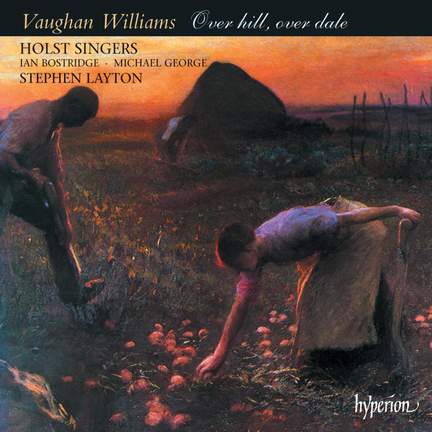 Ralph Vaughan Williams - Over hill, over dale