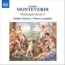 Monteverdi: Il  quinto libro de madrigali, 1605
