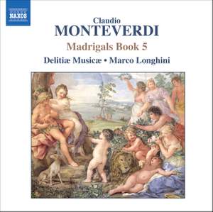 Monteverdi: Il  quinto libro de madrigali, 1605