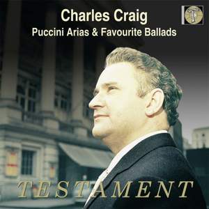 Charles Craig: Puccini Arias & Favourite Ballads