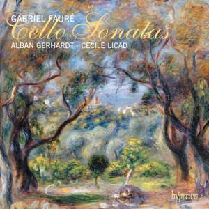 Fauré: Cello Sonatas Nos. 1 & 2
