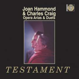 Joan Hammond & Charles Craig sing Operatic Arias & Duets