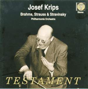 Josef Krips conducts Brahms, Strauss & Stravinsky
