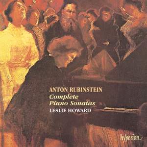 Anton Rubinstein: The Complete Piano Sonatas