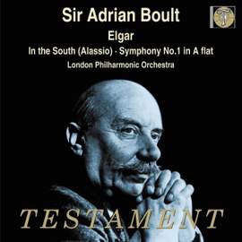 Elgar: Symphony No. 1 & In the South