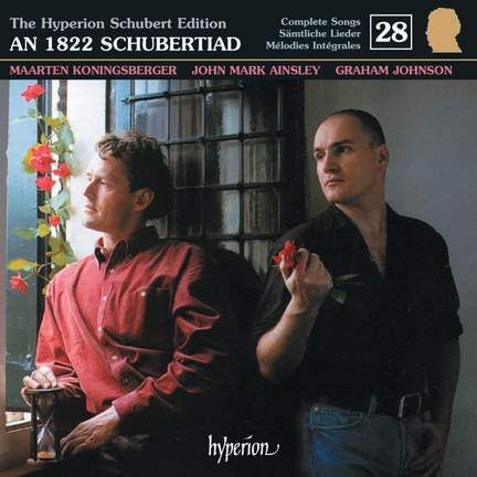 The Hyperion Schubert Edition - Complete Songs Volume 28