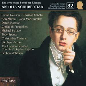 The Hyperion Schubert Edition - Complete Songs Volume 32