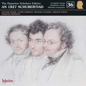 The Hyperion Schubert Edition - Complete Songs Volume 36