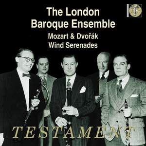The London Baroque Ensemble play Mozart & Dvorak Wind Serenades