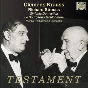 Strauss: Symphonia Domestica & Le Bourgeois Gentilhomme