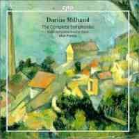 Milhaud - The Complete Symphonies