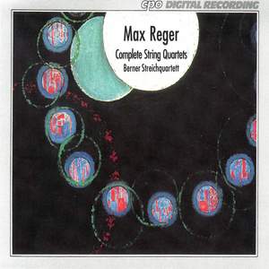 Reger: String Quartets 1-6