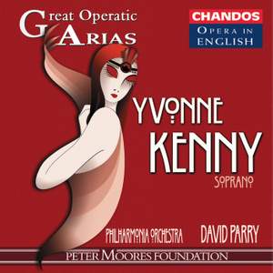 Great Operatic Arias 5 - Yvonne Kenny Volume 1