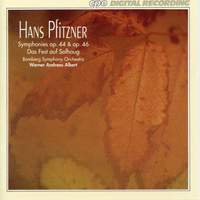 Pfitzner: Symphonies Op. 44 & 46