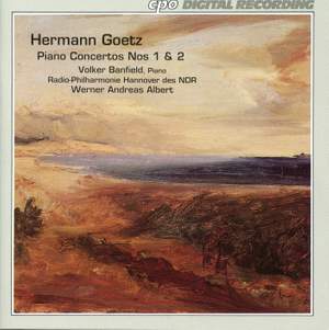 Hermann Goetz - Piano Concertos