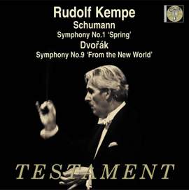 Dvorak: Symphony No. 9 & Schumann: Symphony No. 1