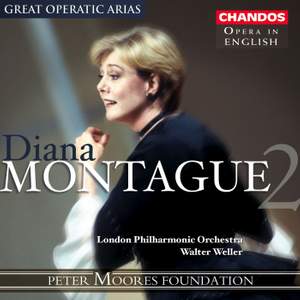 Great Operatic Arias 10 - Diana Montague Volume 2