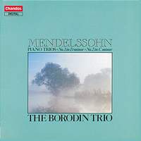 Mendelssohn: Piano Trio No. 1 in D minor, Op. 49, etc.