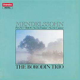 Mendelssohn: Piano Trio No. 1 in D minor, Op. 49, etc.