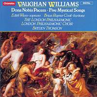 Vaughan Williams: Dona Nobis Pacem & Five Mystical Songs