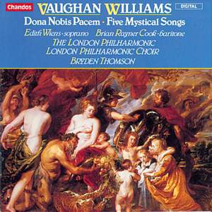 Vaughan Williams: Dona Nobis Pacem & Five Mystical Songs