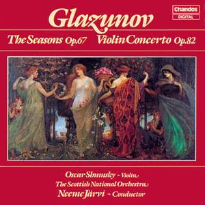 Glazunov: The Seasons, Op. 67, etc.