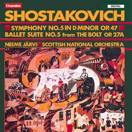 Shostakovich: Symphony No. 5 & Ballet Suite No. 5 from The Bolt