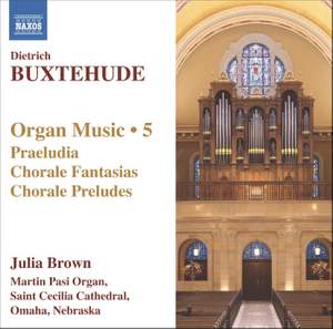 Buxtehude - Organ Music Volume 5