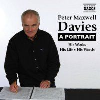 Peter Maxwell Davies - A Portrait