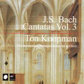 J S Bach - Complete Cantatas Volume 3
