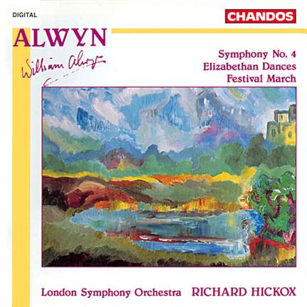 Alwyn: Symphony No. 4, etc.
