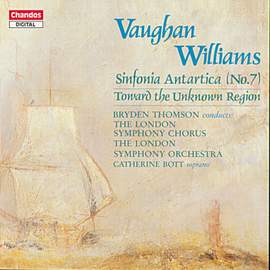 Vaughan Williams: Symphony No. 7 & Toward the Unknown Region