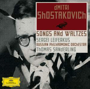 Shostakovich - Orchestral Songs & Waltzes