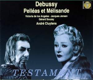 Debussy: Pelléas et Mélisande