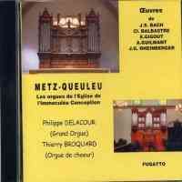 The Great Organ of Metz-Queuleu