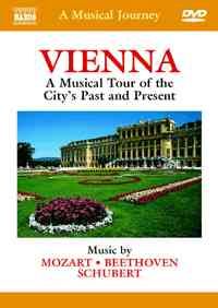Vienna - A Musical Tour of the City’s Past and Present