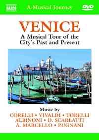 Venice - A Musical Tour of the City’s Past and Present