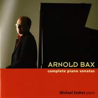 Bax Complete Piano Sonatas Oehms OC565 download Presto Music