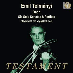 Bach, J S: Sonatas & Partitas for solo violin, BWV1001-1006