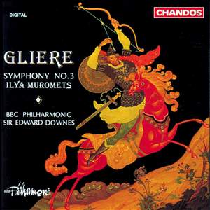 Glière: Symphony No. 3 in B minor, Op. 42 'Il'ya Murometz' Product Image