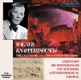 Wagner - The Legendary 1947/1956 London Records