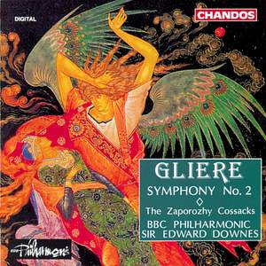 Glière: Symphony No. 2 & The Zaporozhy Cossacks