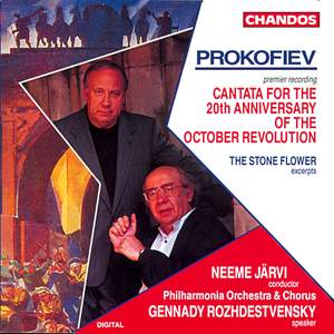 Prokofiev: Cantata for the 20th Anniversary of the October Revolution Op. 74, etc.