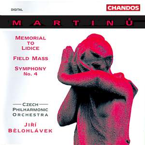 Martinu: Symphony No. 4 & Memorial to Lidice