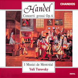 Handel: Concerti grossi Op. 6 Nos. 1-12 HWV319-330