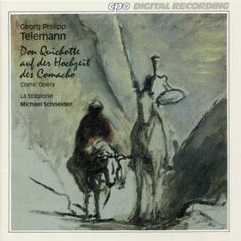 Telemann: Don Quichotte auf der Hochzeit des Comacho Nolte